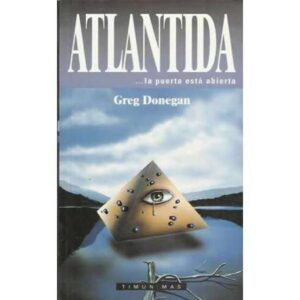 Atlántida ...la puerta está abierta