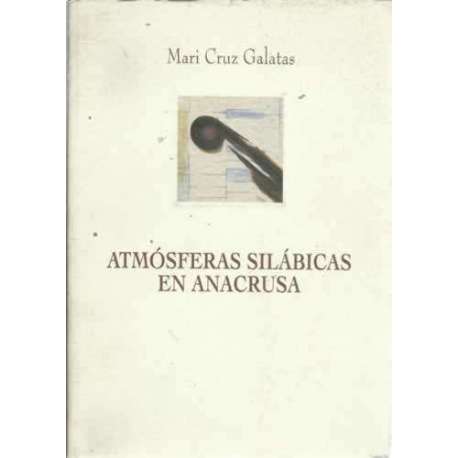 ATMÓSFERAS SILÁBICAS EN ANACRUSA