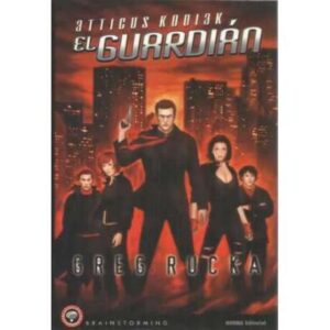 Atticus Kodiak. El Guardián