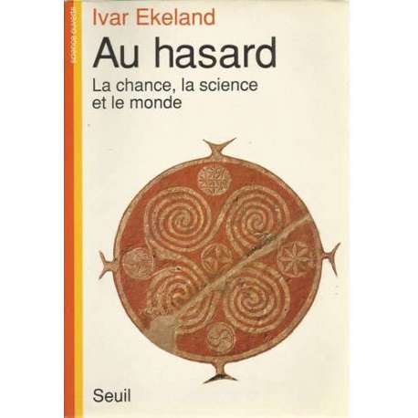 Au hasar. La chace, la science et le monde