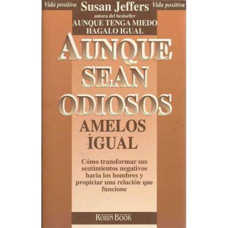Aunque sean odiosos ámelos igual