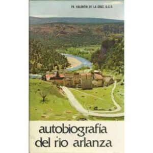 Autobiografía del rio Arlanza