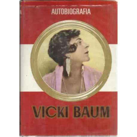 Autobiografía. Vicki Baum