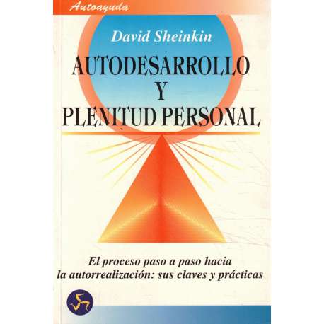 Autodesarrollo y plenitud personal