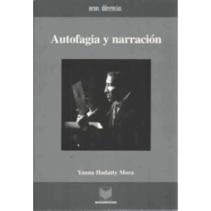 Autofagia y narración