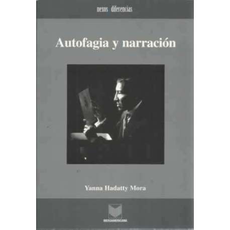 Autofagia y narración
