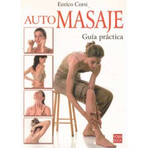 Automasaje. Guía práctica