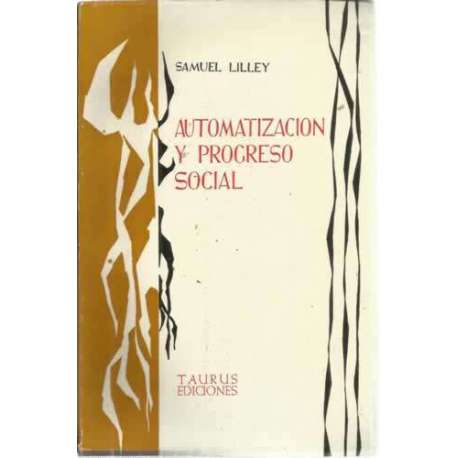 AUTOMATIZACIÓN Y PROGRESO SOCIAL