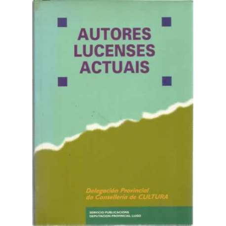 Autores Lucenses Actuais