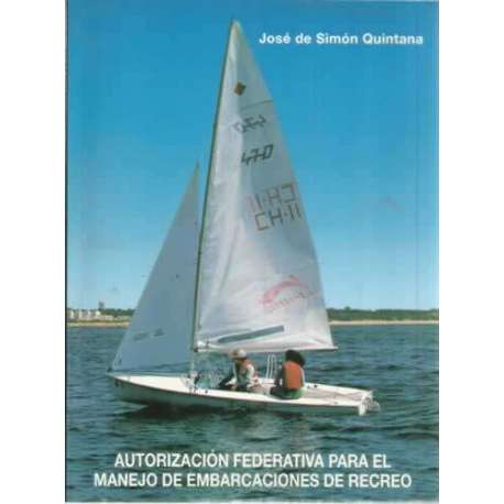 Autorización federativa para el manejo de embarcaciones de recreo