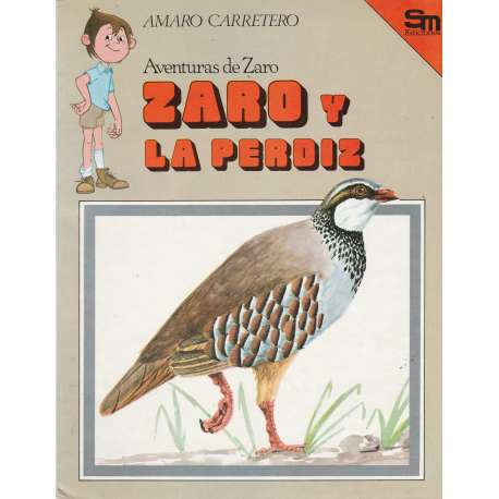 Aventuras de Zaro y la perdiz