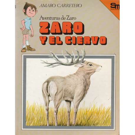 Aventuras de Zaro y el ciervo