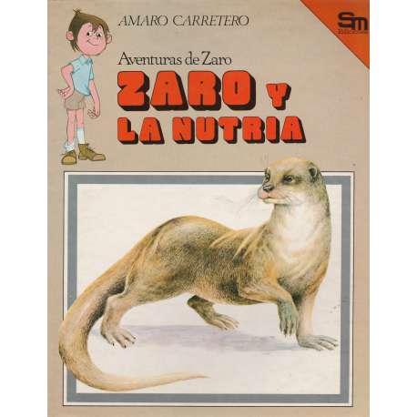 Aventuras de Zaro y la nutria