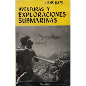 Aventuras y exploraciones submarinas