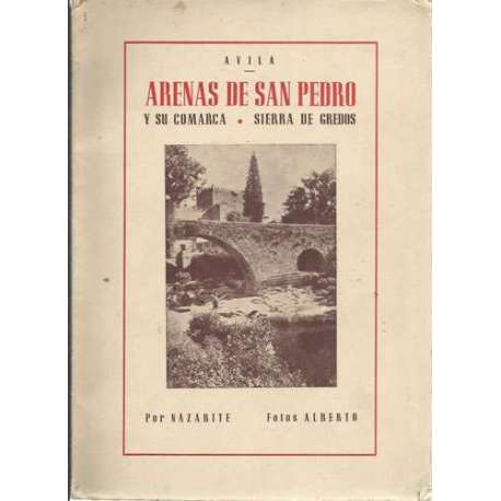 Avila, Arenas de San Pedro y su comarca. Sierra de Gredos