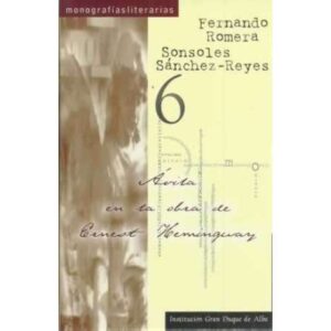 Ávila en la obra de Ernest Hemingway
