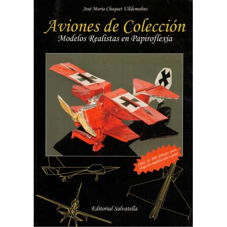 Aviones de colección. Modelos realistas en papiroflexia