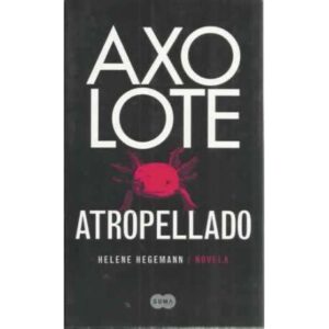 Axo lote. Atropellado