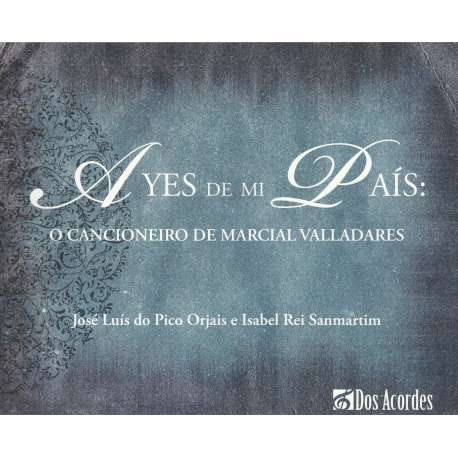 Ayes de mi país: o cancionero de Marcial Valladares