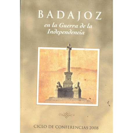 Badajoz en la Guerra de la Independencia