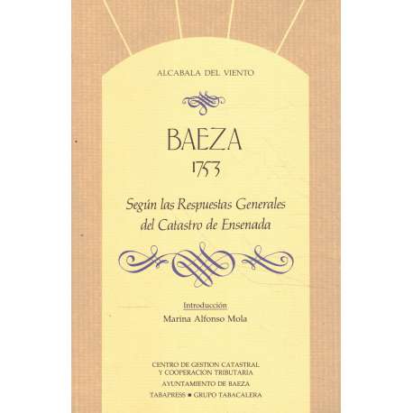 Baeza 1753 según las respuestas generales del Catastro de Ensenada