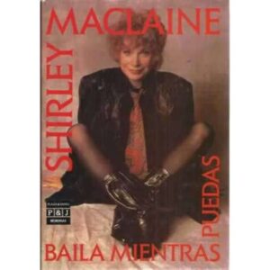 BAILA MIENTRAS PUEDAS
