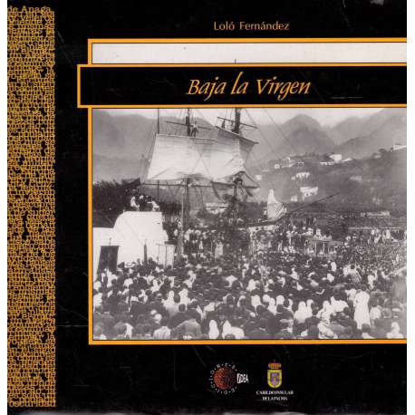 Baja la Virgen. La Palma en fiesta