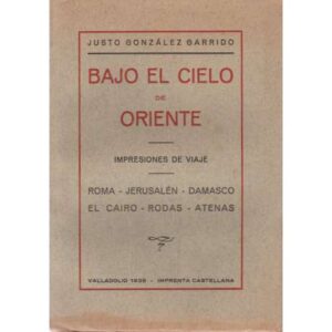 Bajo el cielo de Oriente