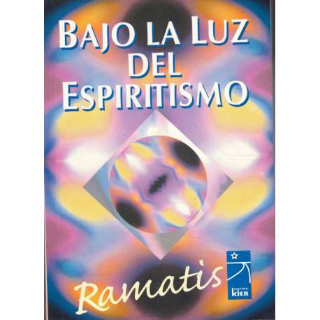 Bajo la luz del espiritismo