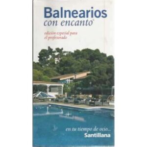 Balnearios con encanto