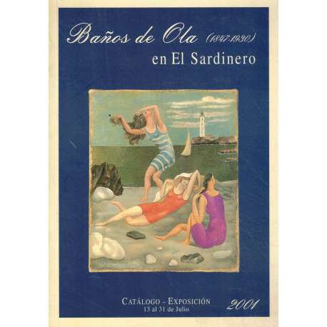 Baños de ola en el Sardinero (1847-1930)