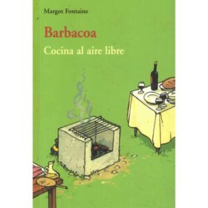 Barbacoa. Cocina al aire libre