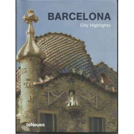 Barcelona. City Highlights