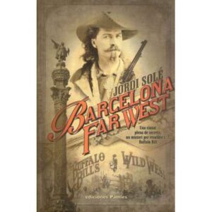 Barcelona Far West