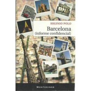 Barcelona. Informe confidencial