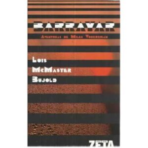 Barrayar. Aventuras de Miles Vorkosigan