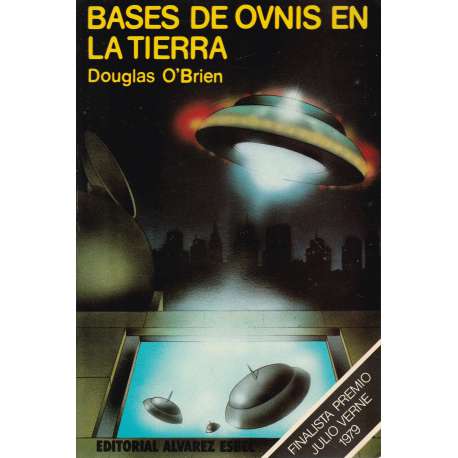 Bases de ovnis en la tierra