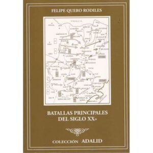 Batallas principales del Siglo XX
