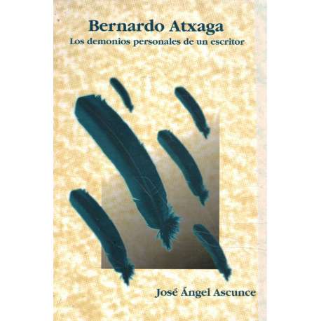 Bernardo Atxaga. Los demonios personales de un escritor