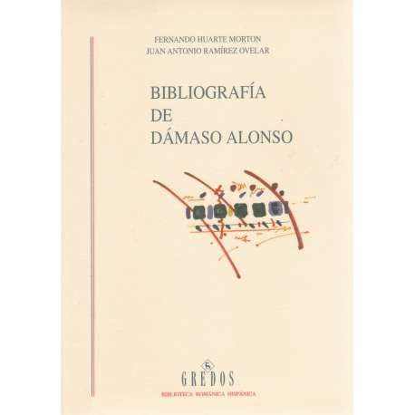 Bibliografía de Dámaso Alonso