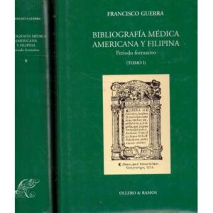 Bibliografía médica Americana y Filipina. Periodo formativo. 2 tomos