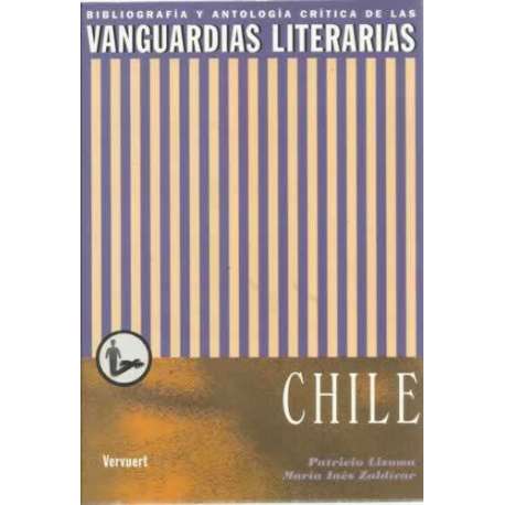 Bibliografía y antología crítica de las vanguardias literarias. Chile
