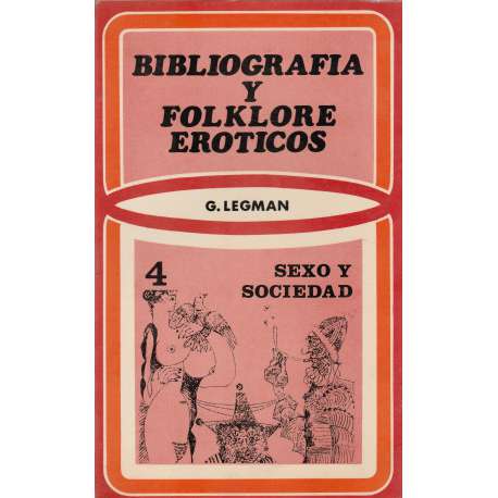 Bibliografía y folklore eróticos