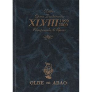Bilbao. Ópera Denboraldia XLVIII. 1999-2000. Temporada de Ópera