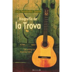 Biografía de la Trova