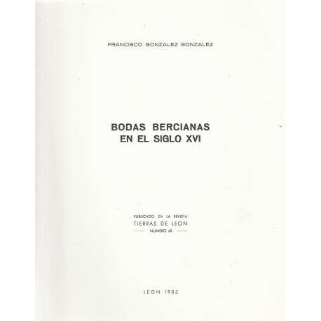 Bodas bercianas en el Siglo XVI