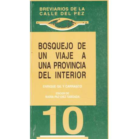 Bosquejo de un viaje a una provincia del interior