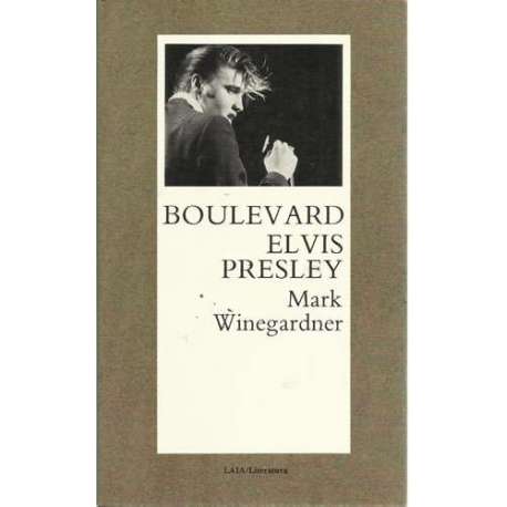 Boulevard. Elvis Presley