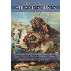 Breve historia de... Atila y los Hunos