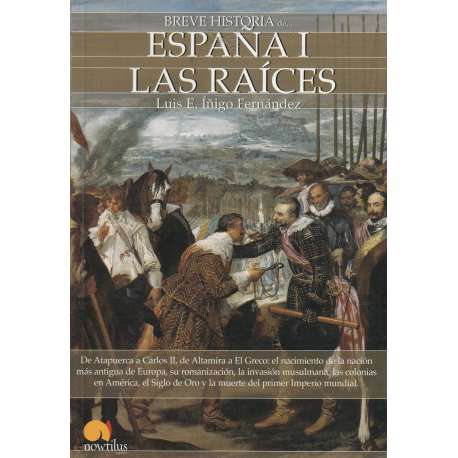 Breve historia de... España I. Las raíces